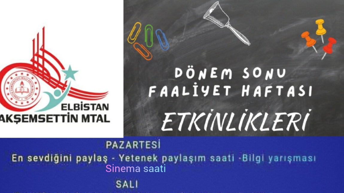 ETKİNLİKLERLE SON HAFTAMIZ